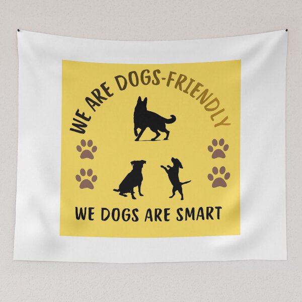Item preview, Dogs smart,dogs friendly  designed and sold by nadiabaza83.