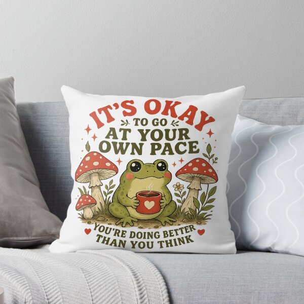 Item preview, It’s Okay to Go at Your Own Pace – Cute Frog Self-Care Cozy Cottagecore Design designed and sold by WinterStorm01.