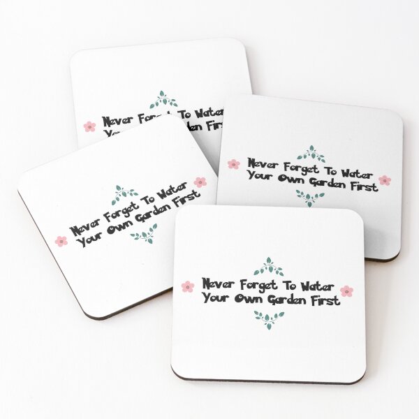 Item preview, Never Forget To Water Your Own Garden First designed and sold by queerspaceboy.