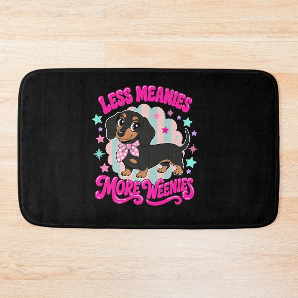 Item preview, Less Meanies More Weenies Funny Preppy Dachshund Dog designed and sold by FreshVibe Prints.