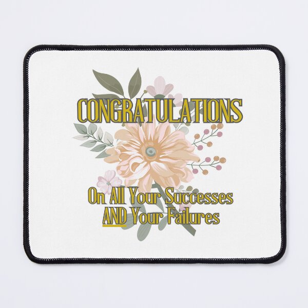 Item preview, Congratulations On All Your Successes and Your Failures designed and sold by queerspaceboy.