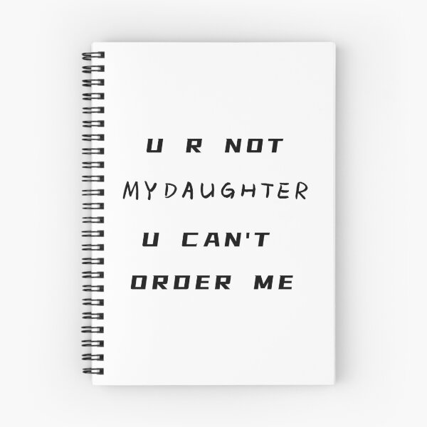 Item preview, You Are Not My Daughter You Can't Order Me T-Shirt – Funny Father's Day Gift | Uncle Jichuan designed and sold by Uncle-Jichuan.