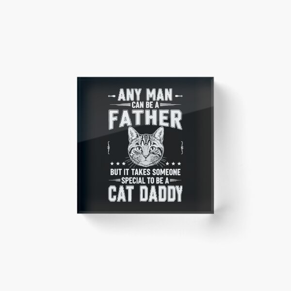 Item preview, Father's Day cat daddy designed and sold by Uglyandcute.