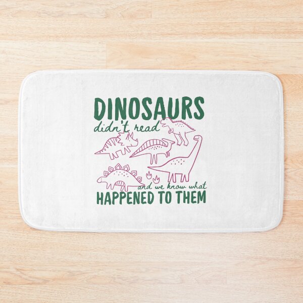 Item preview, Dinosaurs Didn’t Read | Funny Book Lover Dinosaur Meme designed and sold by Krasnovaovaova.