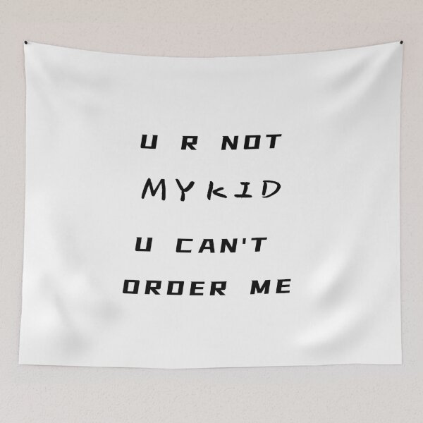 Item preview, You Are Not My Kid You Can't Order Me T-Shirt – Funny Father's Day Gift | Uncle Jichuan designed and sold by Uncle-Jichuan.