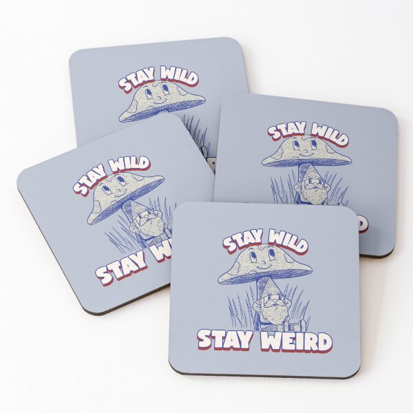 Item preview, Stay Wild Stay Weird designed and sold by TeePartyHost.