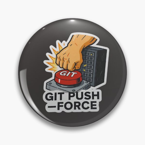 Item preview,  Git Push Force Funny Git Developer designed and sold by islam gamal.