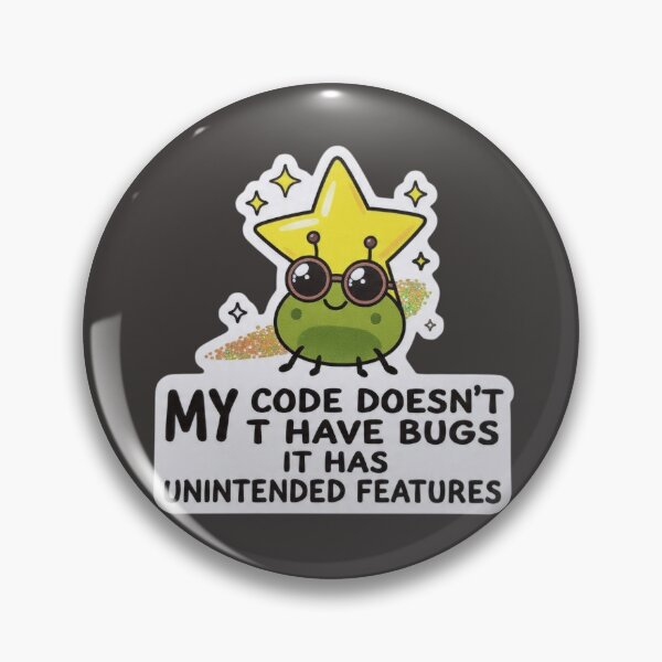 Item preview, No Bugs Just Unintended Features Funny Coder  designed and sold by islam gamal.