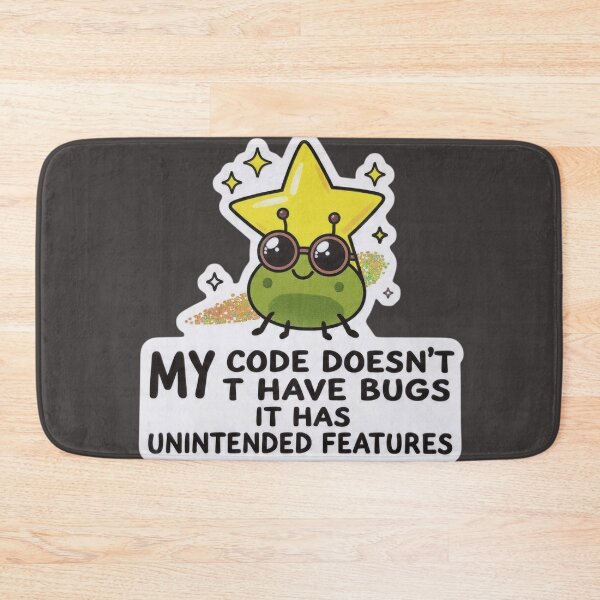 Item preview, No Bugs Just Unintended Features Funny Coder  designed and sold by islam gamal.