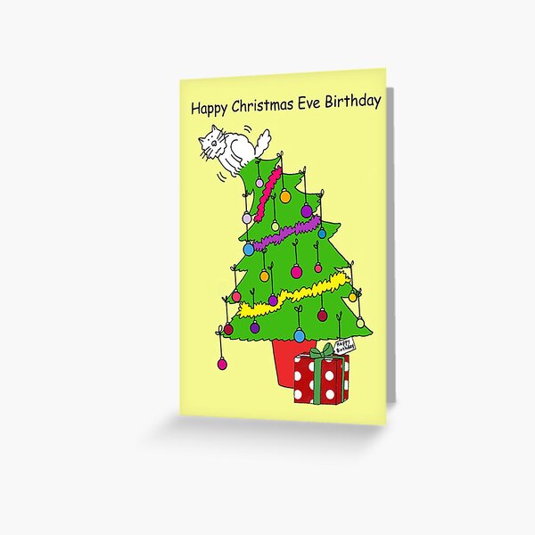 December 24th Birthday Cartoon Cat Christmas Tree Humor Greeting Card