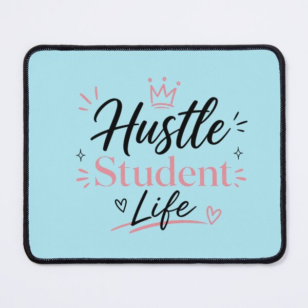 Item preview, Hustle Student Life Cute Motivational Typography Design designed and sold by Sanika arts .