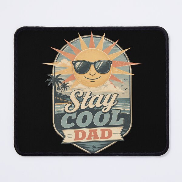 Item preview, Stay Cool dad designed and sold by RisingWolfStudio.