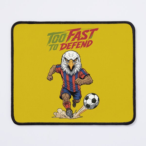 Item preview, Too Fast To Defend – Eagle Soccer Fury designed and sold by CARPIO Creations.