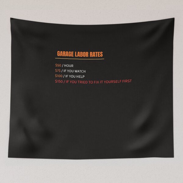 Item preview, Funny Garage Labor Rates Mechanic Shop Hourly Price designed and sold by CreativPlace.