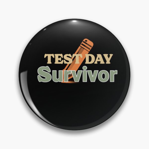 Item preview, Test Day Survivor Funny Student Graduation Quote designed and sold by Abibless1998.