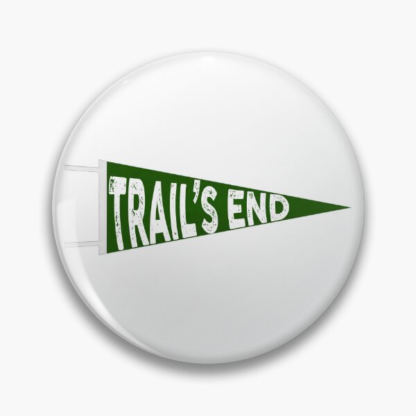 Item preview, Trail's End pennant designed and sold by TaskMe.