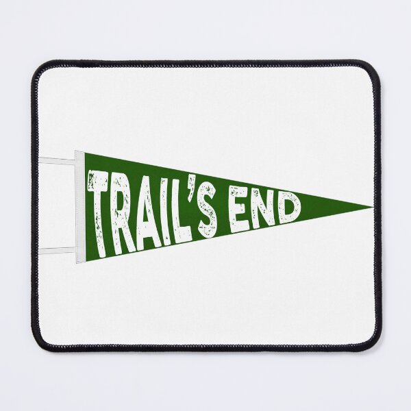 Item preview, Trail's End pennant designed and sold by TaskMe.