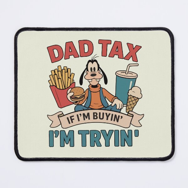 Item preview, Dad Tax Goofy, Funny Disney Dad designed and sold by SanipepaVase.