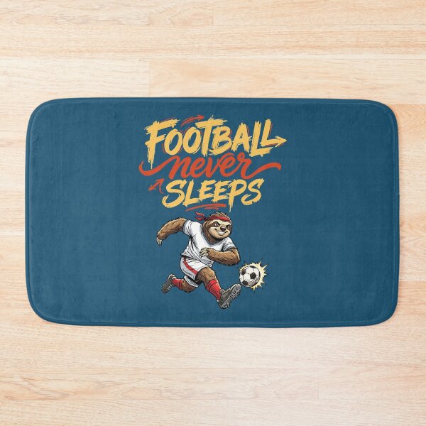 Item preview, Football Never Sleeps – Sloth Soccer Madness designed and sold by CARPIO Creations.