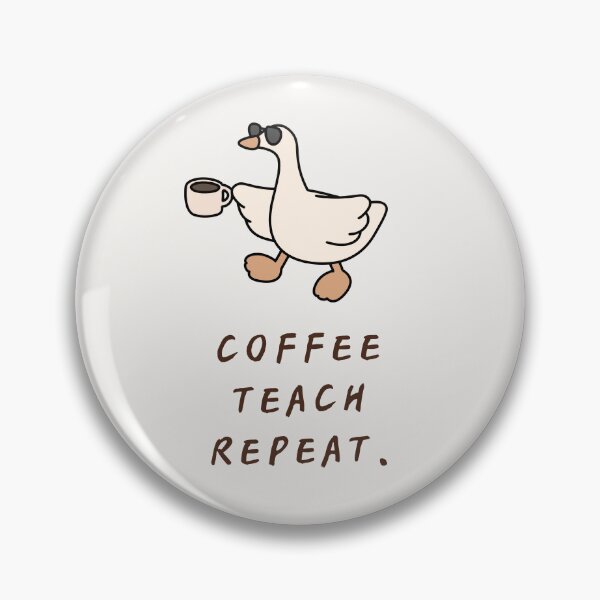 Item preview, Coffee Teach Repeat designed and sold by NitaBG.