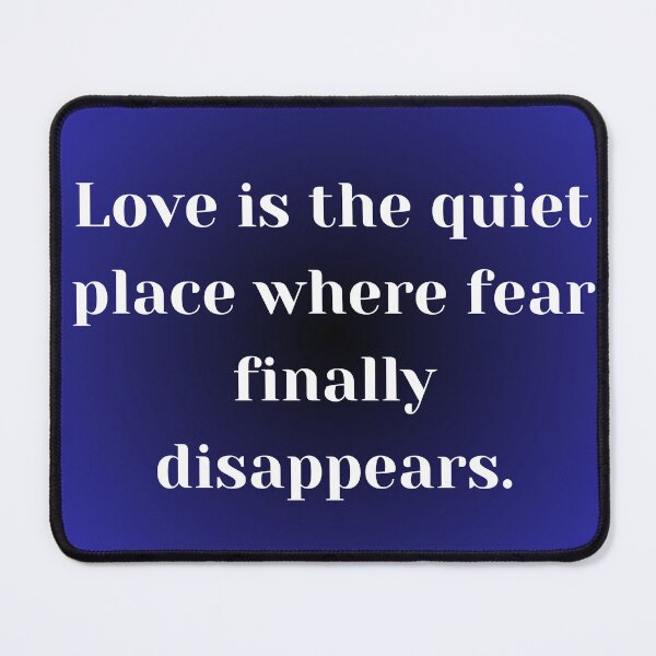 Item preview, Love Is the Quiet Place Where Fear Finally Disappears Typography Quote designed and sold by VariusDesigns.