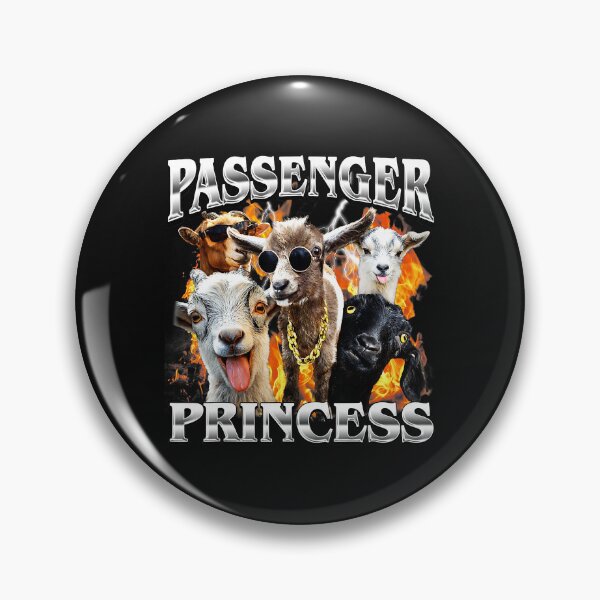 Item preview, Passenger Princess Funny Goat Meme Chaotic Farm Animal Humor designed and sold by Masonixem.