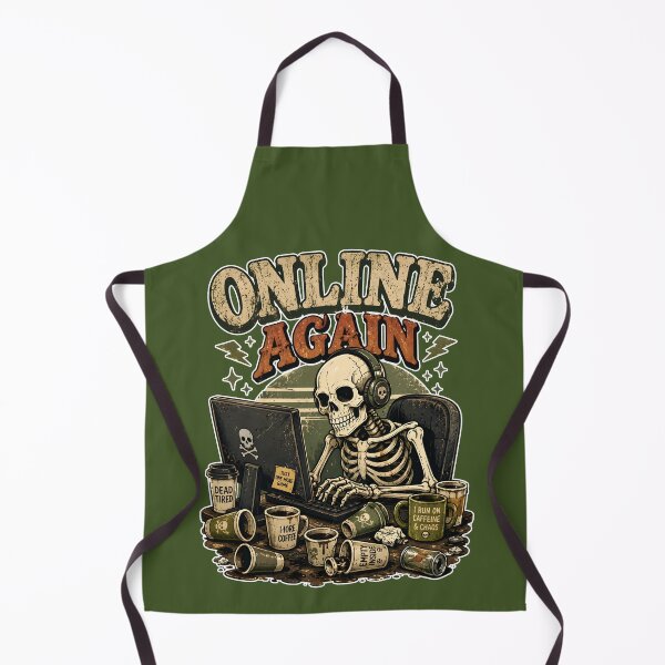 Item preview, Online Again Funny Gamer Skeleton Coffee Addict  designed and sold by Mr Lee.
