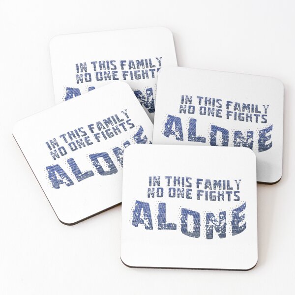 Item preview, In This Family No One Fights Alone Blue Typography designed and sold by Rhodes Shop.