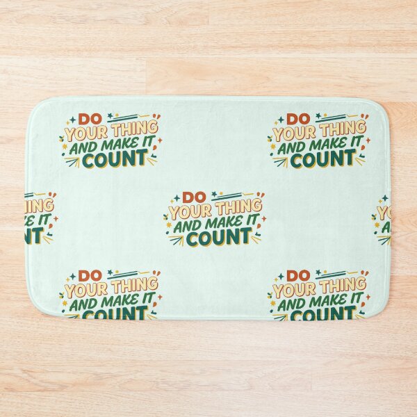 Item preview, Do Your Thing And Make It Count Motivational PNG Design  designed and sold by arifali786.