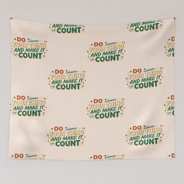 Item preview, Do Your Thing And Make It Count Motivational PNG Design  designed and sold by arifali786.