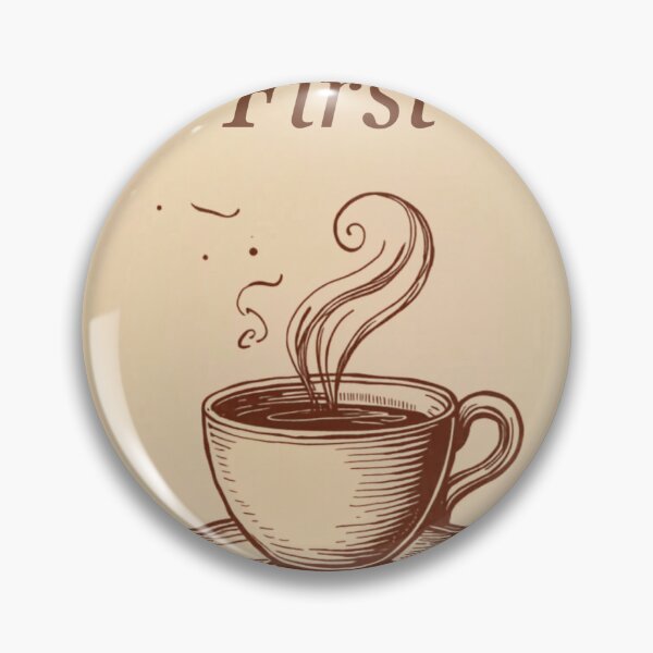 Item preview, Cofee First Poster designed and sold by dmanirow.