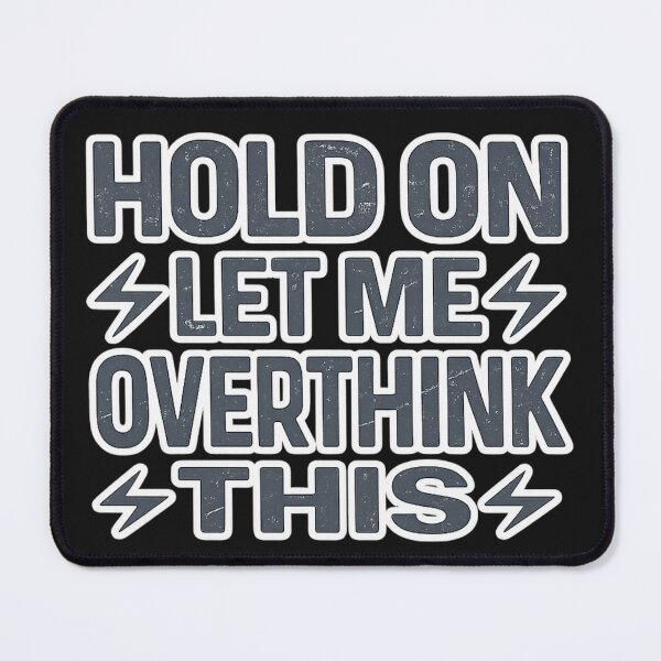 Item preview, Hold On Let Me Overthink This Funny Retro Typography Design designed and sold by AONLINE  .