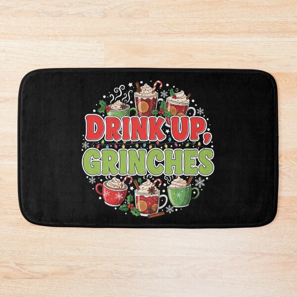 Item preview, Drink Up Grinches designed and sold by tw2us.