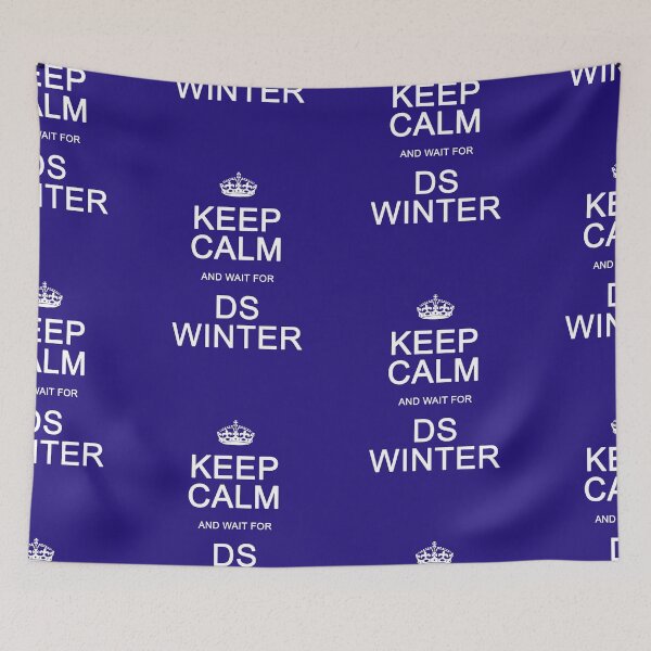 Item preview, Keep Calm and wait for DS Winter designed and sold by Normbot2000.