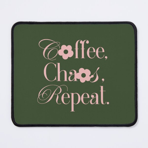 Item preview, Coffee Chaos Repeat - Pink and Green designed and sold by NitaBG.