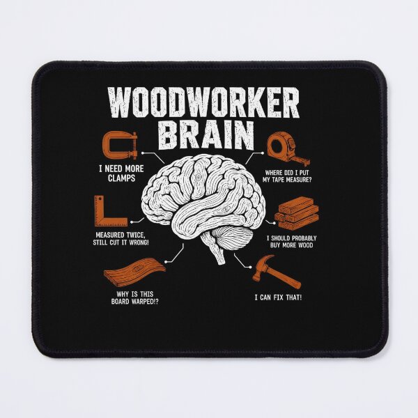 Item preview, Woodworker Brain Funny Woodworking Humor Carpenter Diy designed and sold by clothesy7.