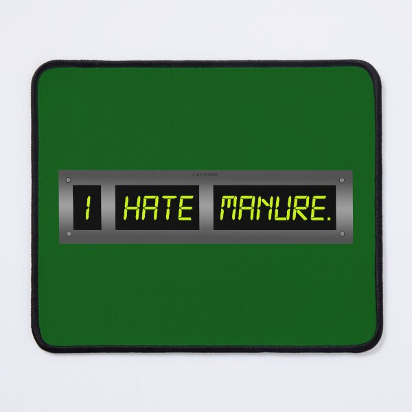 Item preview, I Hate Manure designed and sold by Normbot2000.