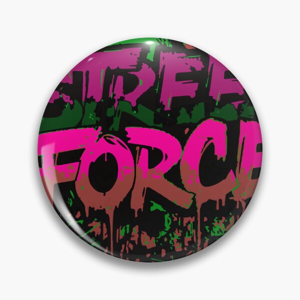 Item preview, Street Force – City Pressure Made Strong designed and sold by typoinspired.
