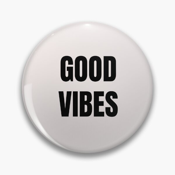 Item preview, GOOD VIBES designed and sold by binmaster3000.