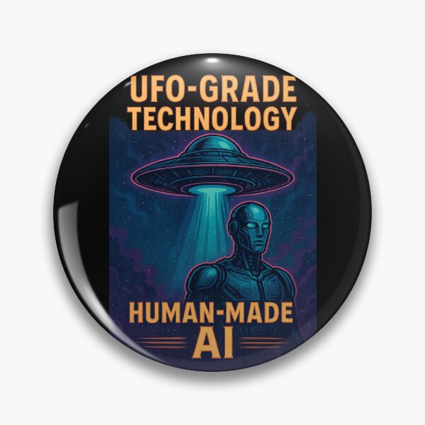 Item preview, UFO-Grade Technology • Human-Made AI • Retro Sci-Fi Alien Tech Art designed and sold by OrbitOfMind.