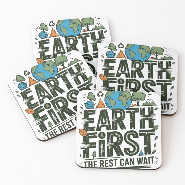 Item preview, Earth First - The Rest Can Wait designed and sold by Lopez-Design.