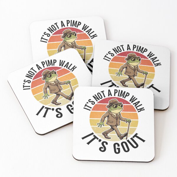 Item preview, It’s Not A Pimp Walk It’s Gout Frog Humor designed and sold by FreshVibe Prints.