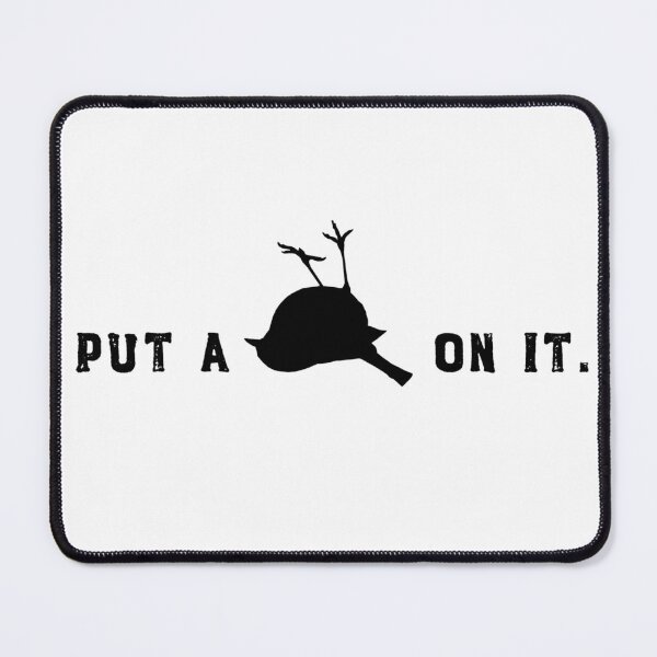 Item preview, Put A Dead Bird On It designed and sold by Normbot2000.