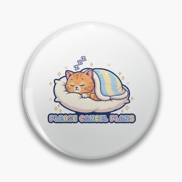 Item preview, Please Cancel Plans Cute Sleeping Cat Design designed and sold by mayatA-rt.