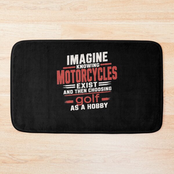 Item preview, Imagine Knowing Motorcycles Exist and Then Choosing Golf Funny Motorcycle Quote Sarcastic Biker  designed and sold by clothesy7.