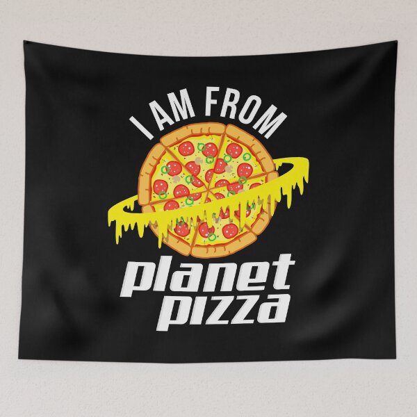 Item preview, I am from Planet Pizza designed and sold by VomHaus.