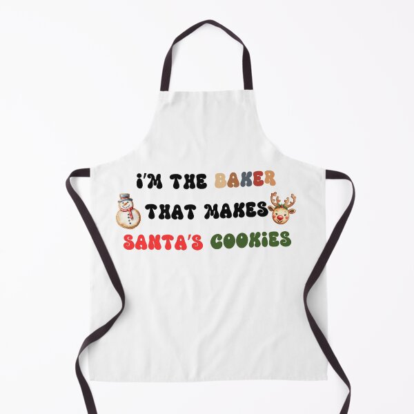 Item preview, I'm The Baker That Makes Santa's Cookies designed and sold by MyMysTShirts.