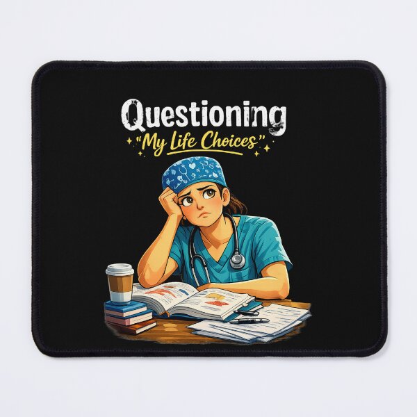 Item preview, Questioning My Life Choices Funny Female Medical Student Art designed and sold by medoutfits.