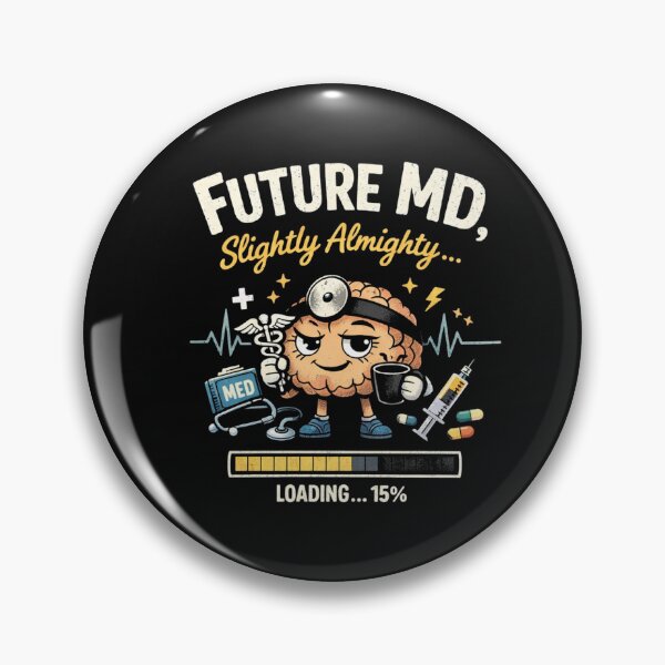 Item preview, Future MD Loading Slightly Almighty Medical School Humor designed and sold by medoutfits.