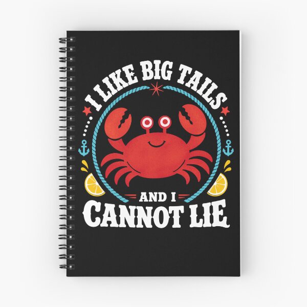 Item preview, I Like Big Tails And I Cannot Lie Crawfish Humor designed and sold by FreshVibe Prints.